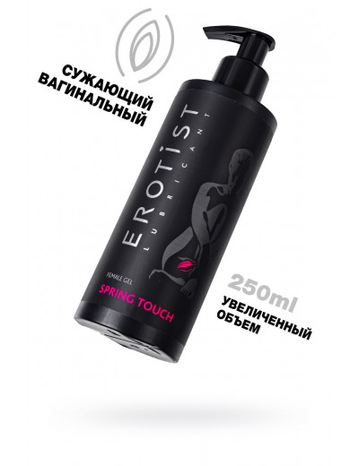 Сужающий вагинальный гель Erotist Spring Touch - 250 мл.